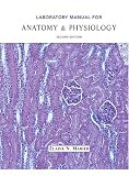 Laboratory Manual for Anatomy & Physiology (2nd Edition)
