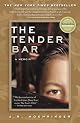 The Tender Bar: A Memoir