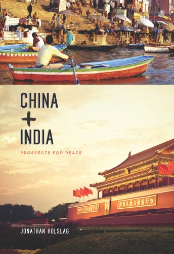China and India: Prospects for Peace (Contemporary Asia in the World)