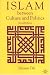 Islam Between Culture and Politics, Second Edition