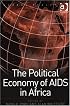 Political Economy of AIDS in Africa (Global Health)