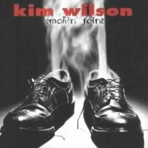 Kim Wilson - smokin