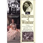 The Duchess Of Windsor: The Uncommon Life of Wallis Simpson book cover