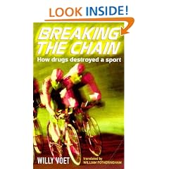 Breaking the Chain: Drugs and Cycling - The True Story