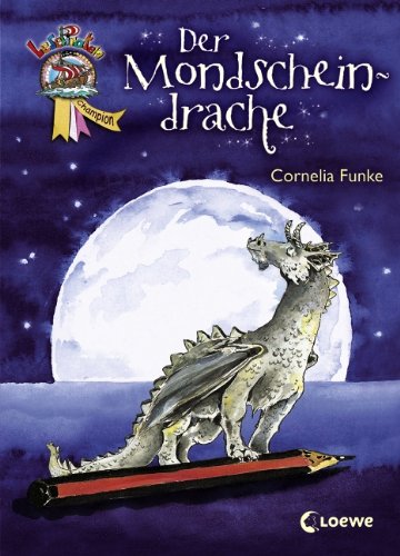 Buch - Cover Der Mondscheindrache - Cornelia Funke - Loewe Verlag