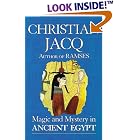 Click here to buy Magic and Mystery in Ancient Egypt by  Christian Jacq and Janet M. Davis.