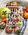 Summer Food: New Summer Classics