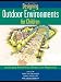 Designing Outdoor Environments for Children: Landscaping School Yards, Gardens and Playgrounds