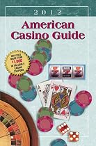 American Casino Guide 2012 Edition