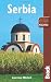 Serbia, 3rd (Bradt Travel Guide Serbia)