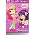 Strawberry Shortcake Big Fun Book To Color ~ Sweet Music 96 Pages