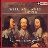 Lawes: "Concord is conquer`d" Consort Music and Songs