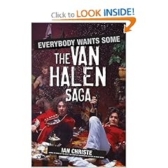 Everybody Wants Some: The Van Halen Saga