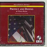 Protect and Defend: A Thriller