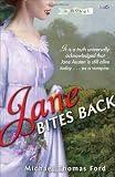 Jane Bites Back: A Novel