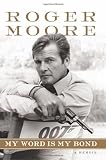My Word is My Bond: A Memoir