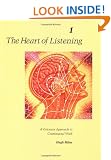 Heart of Listening: v.1: Visionary Approach to Craniosacral Work: Vol 1