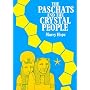 The Paschats and the Crystal People