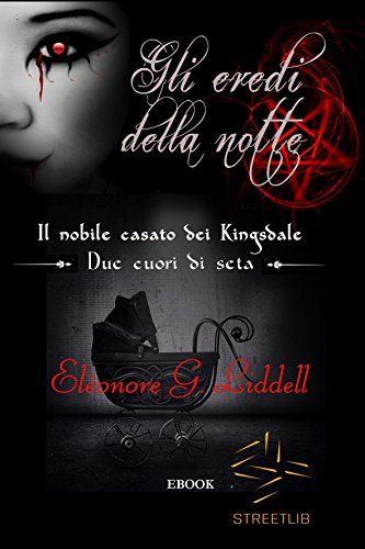Gli eredi della notte (Italian Edition)