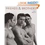 Adam Raphael : Friends and Brothers