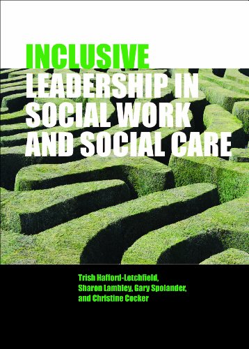 Inclusive leadership in social work and social care