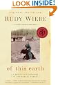 Of This Earth: A Mennonite Boyhood in the Boreal Forest