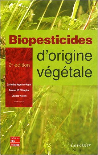 Download Biopesticides d'origine végétale Download Biopesticides d'origine végétale