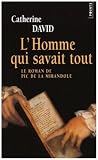 L'Homme qui savait tout : Le roman de Pic de la Mirandole