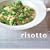 Risotto: 30 Simply Delicious Vegetarian Recipes from an Italian Kitchen