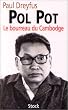 Pol Pot. Le Bourreau du Cambodge