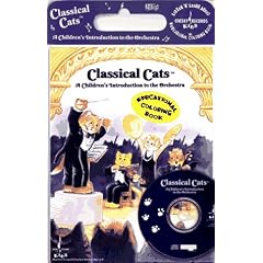 Classical Cats: A Children's Introduction to the Orchestra with Book