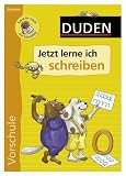 Duden - Vorschule - Jetzt lerne ich schreiben - Ulrike Holzwarth-Raether, Ute M&uuml;ller-Wolfangel