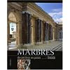 Marbres : De carri�res en palais
