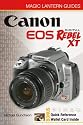 Magic Lantern Guides: Canon EOS Digital Rebel XT/EOS 350D (A Lark Photography Book)