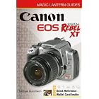 Click here to buy Magic Lantern Guides: Canon EOS Digital Rebel XT EOS 350D (A Lark Photography Book) by Michael Guncheon.