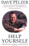 Help Yourself: Finding Hope, Courage, and Happiness
