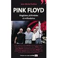 Pink Floyd : Magiciens, alchimistes et milliardaires