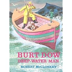 Mccloskey Robert : Burt Dow (Viking Kestrel picture books)