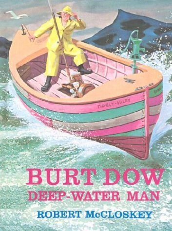 Cover image : Burt Dow Deep-Water Man (Viking Kestrel Picture Books)