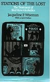 Stations of the Lost: The Treatment of Skid Row Alcoholics