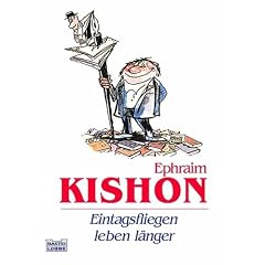 Eintagsfliegen leben länger. Satirische Geständnisse. (Taschenbuch)