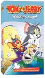 Tom and Jerry - Whisker's Away Tom and Jerry - Whisker's Away