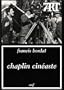 Chaplin cin�aste