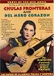 Chulas Fronteras/Del Mero Corazon