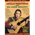 Chulas Fronteras & Del Mero Corazon