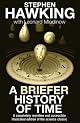 A Briefer History of Time