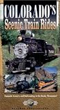 Colorado's Scenic Train Rides