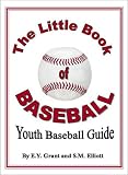 The Little Book of Baseball (Little Book of Sports)