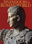 Splendours of the Roman World