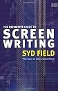 The Definitive Guide to Screenwriting